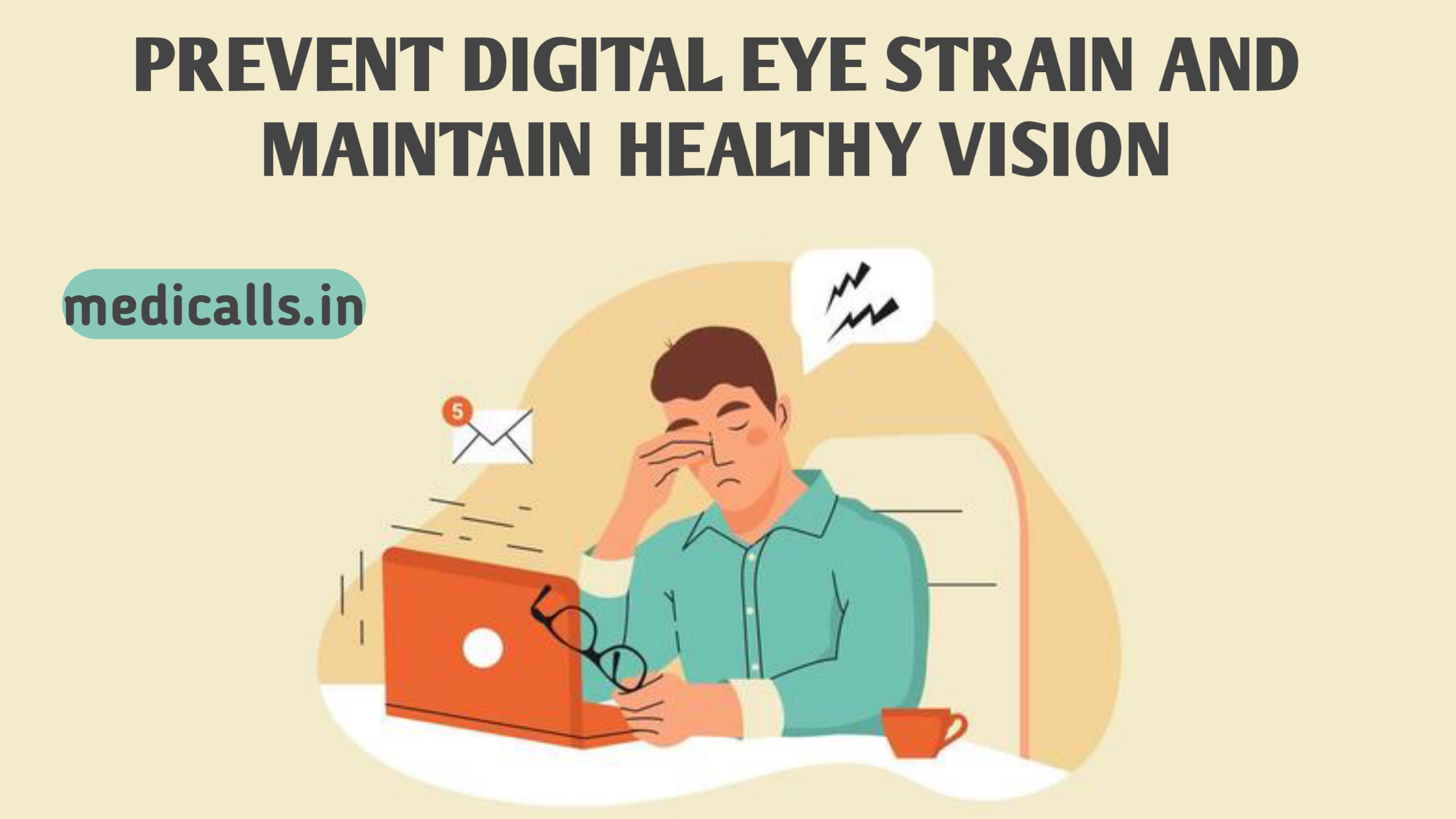 How to Prevent Digital Eye Strain and Maintain Healthy Vision