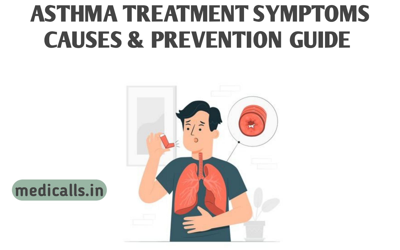 Asthma Treatment Symptoms Causes & Prevention Guide