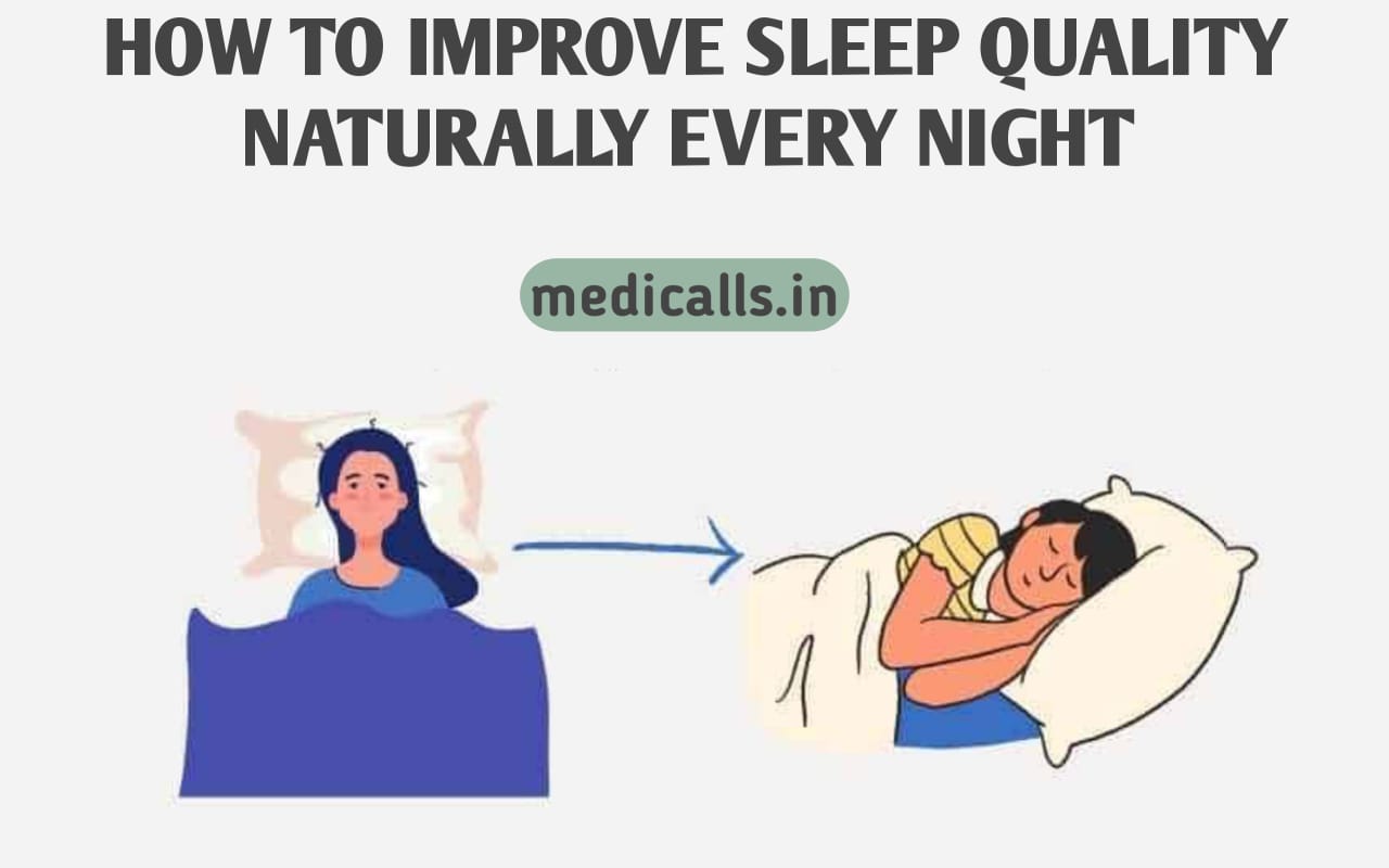 How to Improve Sleep Quality Naturally Every Night
